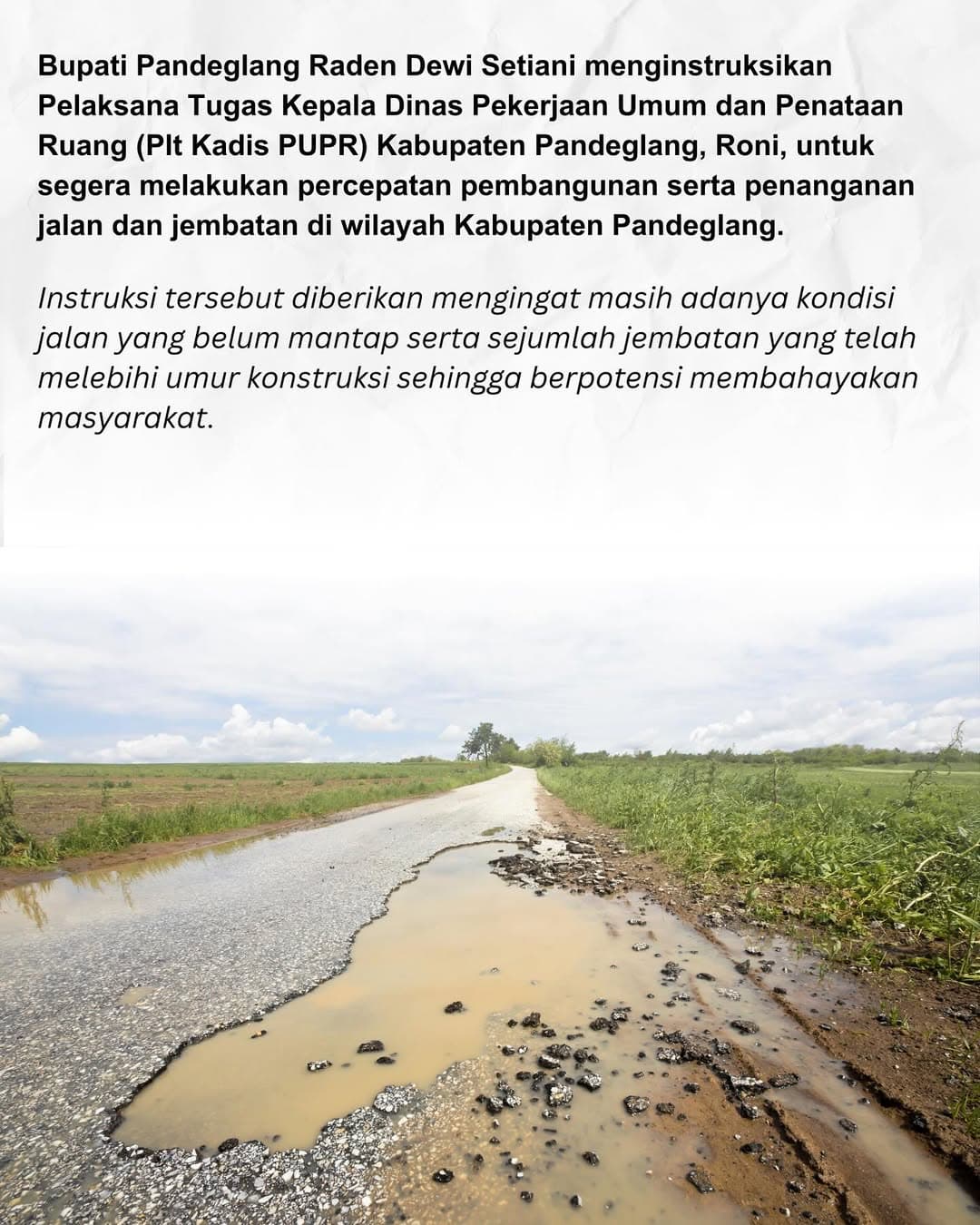 Bupati Instruksikan Kadis PUPR Percepat Pembangunan Jalan dan Jembatan di Pandeglang