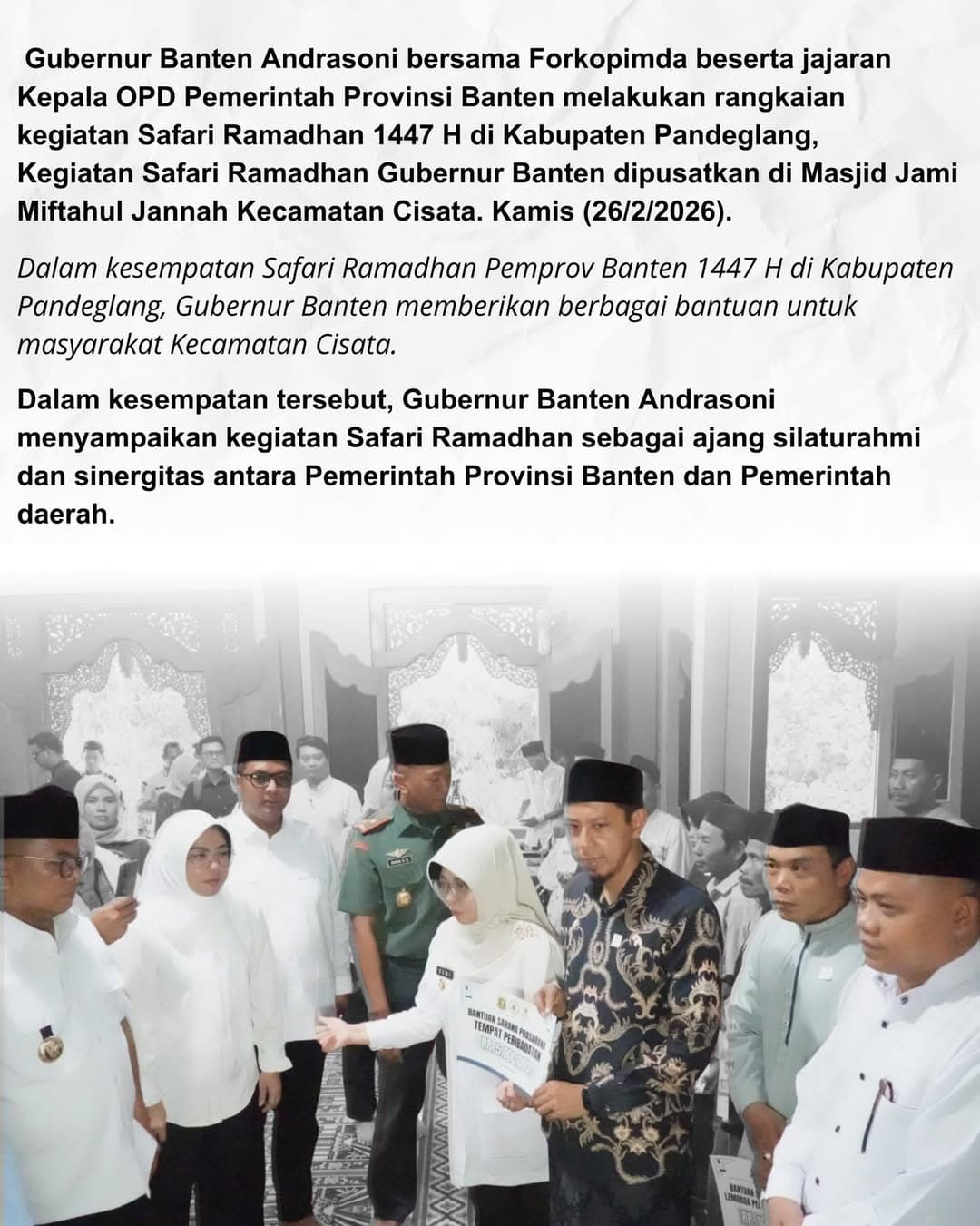 Gubernur Banten Andrasoni bersama Forkopimda beserta jajaran Kepala OPD Pemerintah Provinsi Banten melakukan rangkaian kegiatan Safari Ramadhan 1447 H di Kabupaten Pandeglang